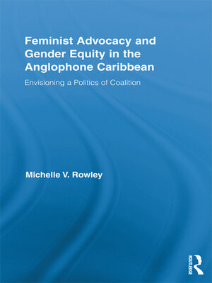cover image of Feminist Advocacy and Gender Equity in the Anglophone Caribbean